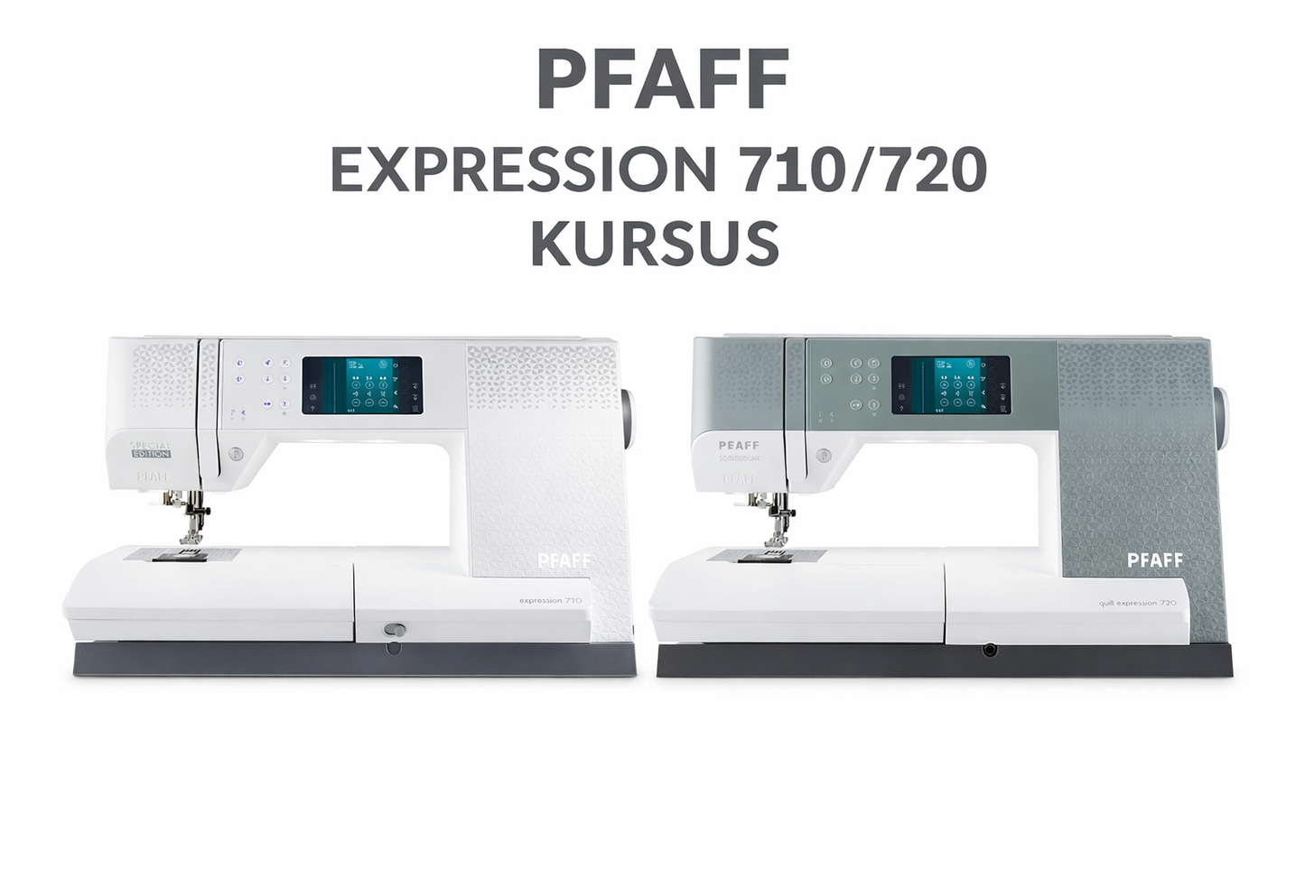 Pfaff Expression 710/720 Kursus